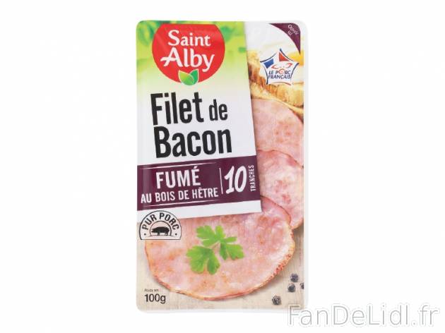 Filet de bacon , prezzo 1.15 € per 100 g, 1 kg = 11,50 € EUR.  
-      10 tranches