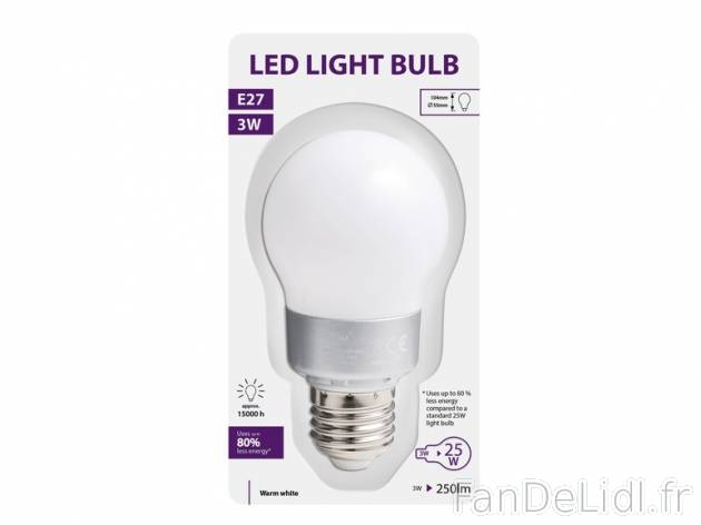 Ampoule LED , prezzo 2.99 € per L&apos;unité au choix 
- Dont 0.19 € d’éco-participation ...