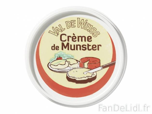 Crème de munster , prezzo 1.49 € per 150 g, 1 kg = 9,93 € EUR. 
- 27 % de ...