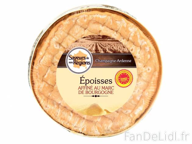 Époisses AOP1 , prezzo 3.99 € per 250 g 
- Affiné au marc de Bourgogne
- L&apos;époisse ...