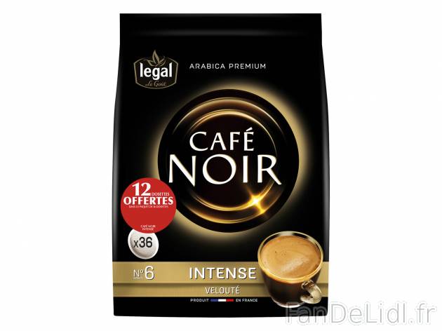 Legal café noir 36 dosettes , le prix 2.49 € 
- Au choix : intense ou corsé
- ...