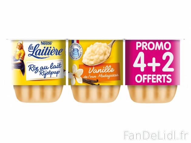 La Laitière riz au lait vanille , le prix 1.25 € 
- 4 pots + 2 OFFERTS
Caractéristiques

- ...
