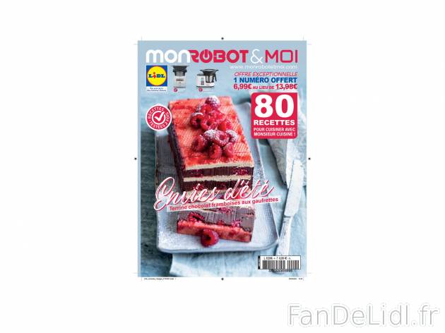 Pochette « Mon robot ce héros » 1 livret de 80 recettes , le prix 6.99 € 
- ...