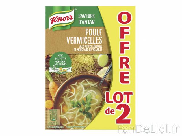 Knorr soupe poule vermicelles , le prix 2.29 &#8364;  
-  In&eacute;dit chez Lidl