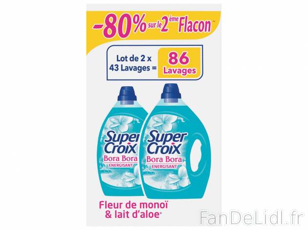 Super Croix lessive liquide Bora Bora , le prix 8.33 € 
- Lot de 2 dont le 2ème ...