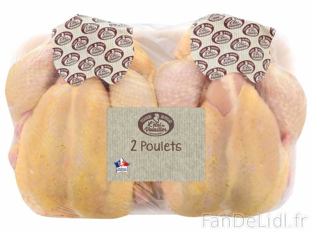 2 poulets , le prix 6.39 € 

Caractéristiques

- Origine France
- Viande ...