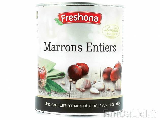 Marrons entiers , le prix 3.79 &#8364;