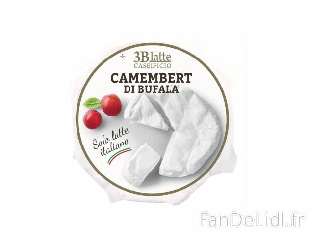 Camembert di Bufala , le prix 3.99 &#8364; 
- Fromage &agrave; p&acirc;te ...
