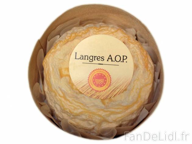 Langres AOP , le prix 2.75 &#8364; 

Caractéristiques

- AOP
- Lait origine ...
