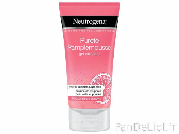 Neutrogena gel pureté pamplemousse , le prix 2.33 € 
- Au choix : gel exfoliant ...