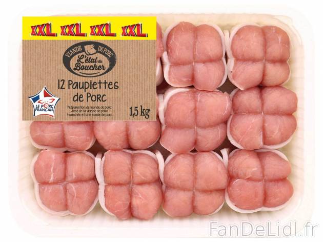 12 paupiettes de porc , le prix 7.79 &#8364; 
- Vendues en barquette de 1,5 ...