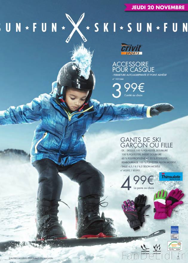 Lidl nous offre accessoire pour casque et gants de ski pour garcon ou fille.