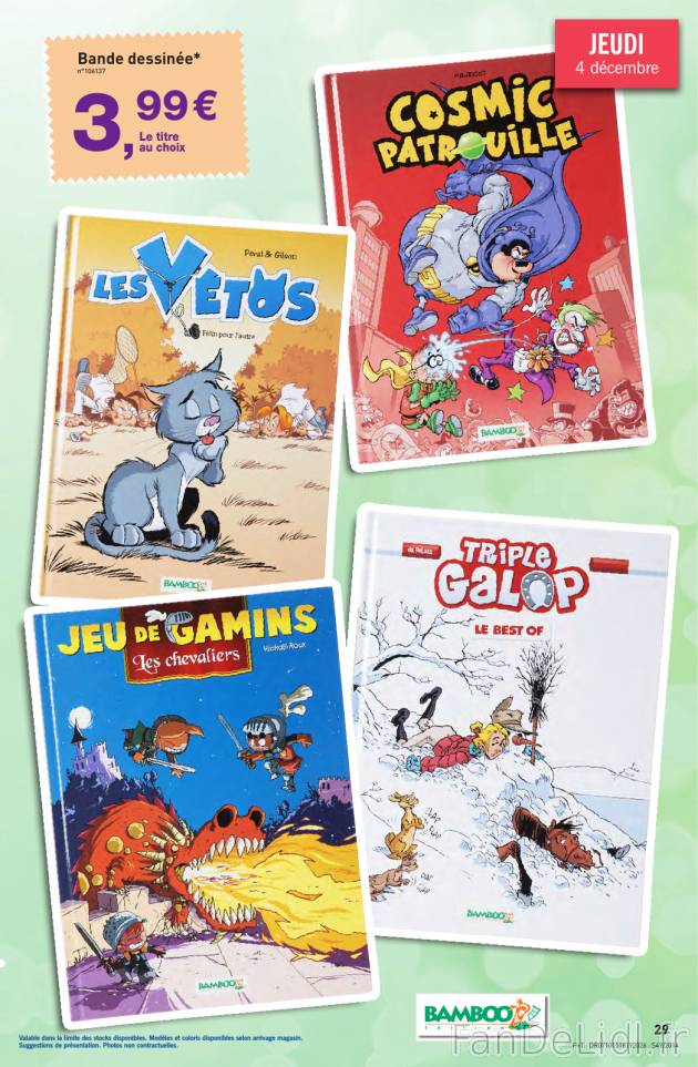 Pour enfants et ados: bande dessinée au choix Les Vetos, Cosmic Patrouille, Triple ...