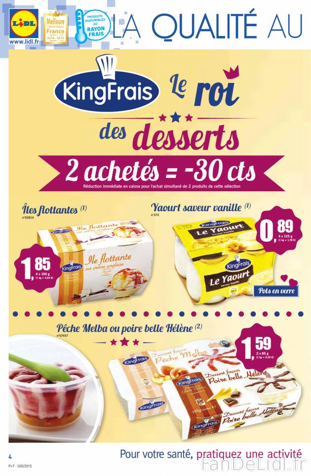 Le roi de desserts: KingFrais, un large choix de desserts: îles flottantes, yaourt ...